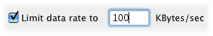 Limit data rate to ... KBytes/sec
